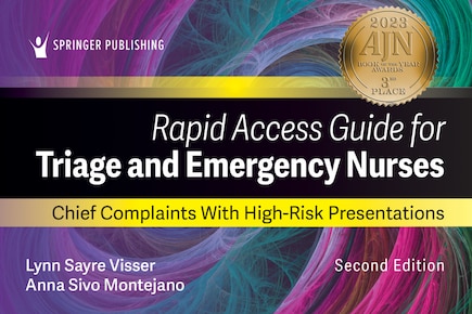 Rapid Access Guide for Triage and Emergency Nurses: Chief Complaints with High-Risk Presentations