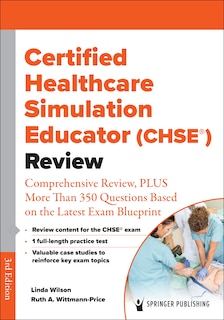 Front cover_Certified Healthcare Simulation Educator (CHSE ) Review