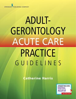Front cover_Adult-gerontology Acute Care Practice Guidelines