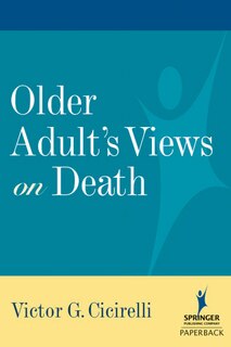 Older Adults' Views on Death
