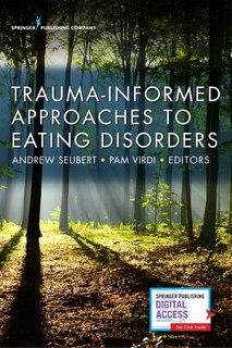 Front cover_Trauma-informed Approaches To Eating Disorders