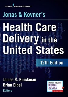 Couverture_Jonas And Kovner's Health Care Delivery In The United States