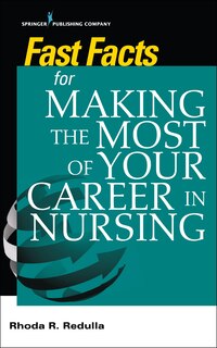 Couverture_Fast Facts for Making the Most of Your Career in Nursing