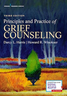 Couverture_Principles And Practice Of Grief Counseling
