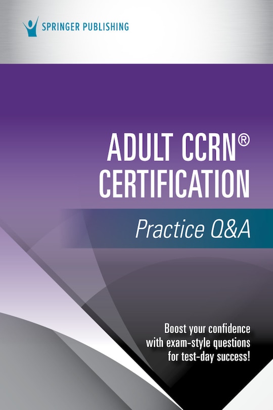 Couverture_Adult Ccrn Certification Practice Q And A