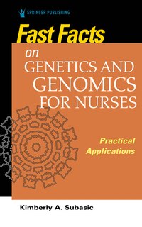 Front cover_Fast Facts on Genetics and Genomics for Nurses