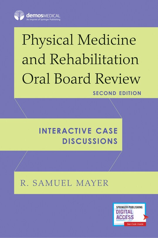 Front cover_Physical Medicine And Rehabilitation Oral Board Review