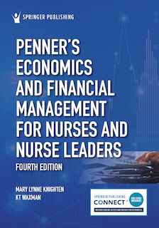 Penner's Economics and Financial Management for Nurses and Nurse Leaders