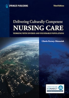 Front cover_Delivering Culturally Competent Nursing Care