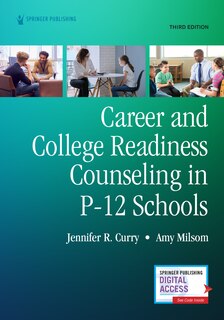 Couverture_Career And College Readiness Counseling In P-12 Schools