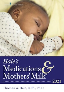 Couverture_Hale's Medications and Mothers' Milk™ 2021