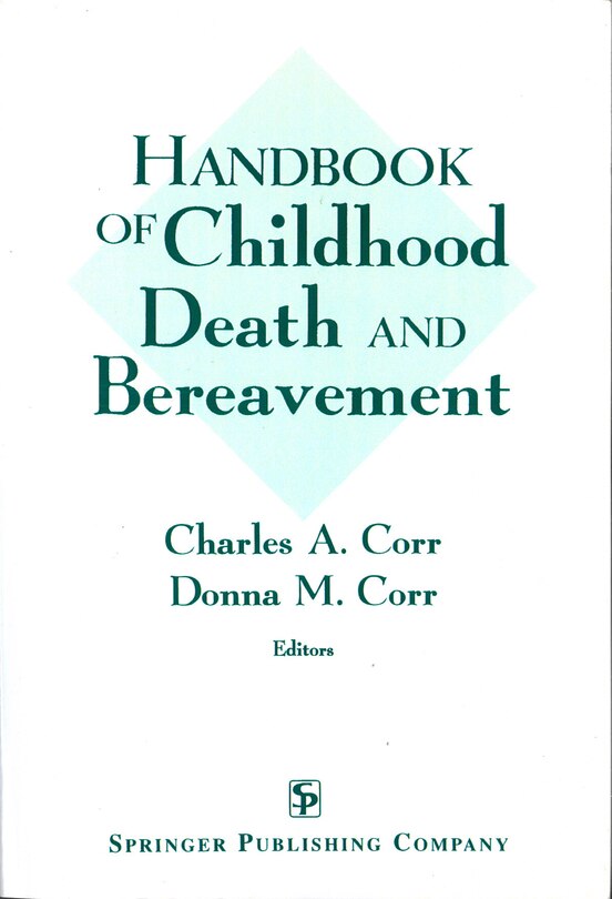 Front cover_Handbook of Childhood Death and Bereavement