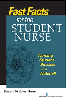 Front cover_Fast Facts for the Student Nurse