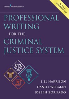 Front cover_Professional Writing For The Criminal Justice System