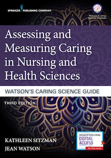 Couverture_Assessing And Measuring Caring In Nursing And Health Sciences