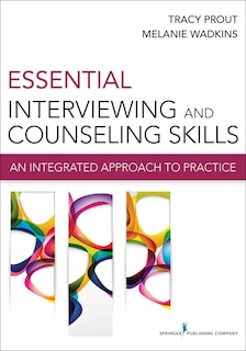 Front cover_Essential Interviewing And Counseling Skills