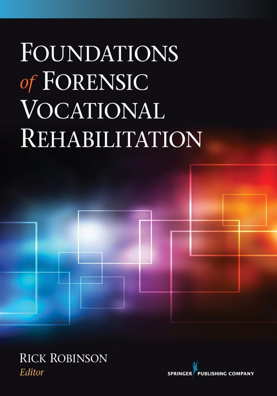 Front cover_Foundations Of Forensic Vocational Rehabilitation