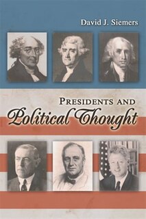 Front cover_Presidents And Political Thought
