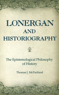 Couverture_Lonergan And Historiography