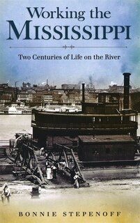 Front cover_Working The Mississippi