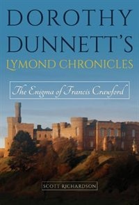 Front cover_Dorothy Dunnett’s Lymond Chronicles