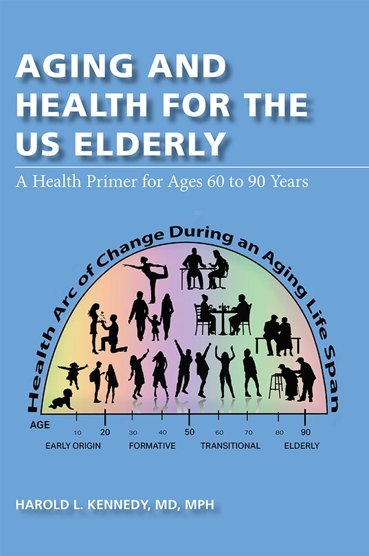 Front cover_Aging And Health For The Us Elderly