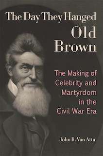 Couverture_The Day They Hanged Old Brown