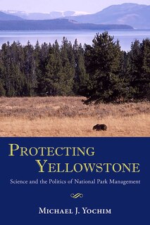 Front cover_Protecting Yellowstone