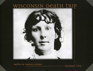 Front cover_Wisconsin Death Trip