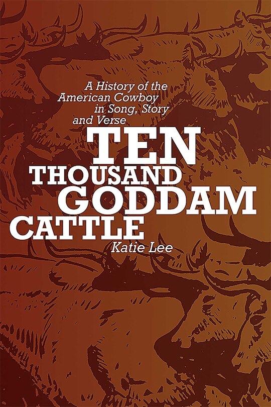Couverture_Ten Thousand Goddam Cattle