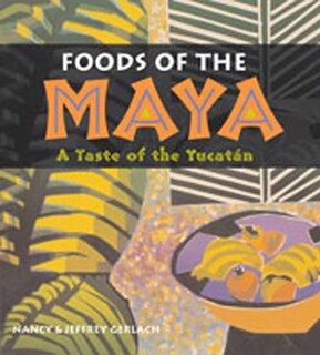 Couverture_Foods of the Maya