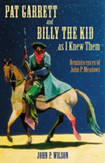 Couverture_Pat Garrett and Billy the Kid as I Knew Them