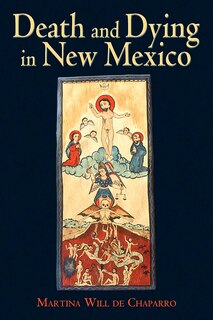 Front cover_Death And Dying In New Mexico