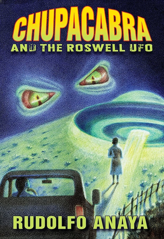 Front cover_ChupaCabra and the Roswell UFO