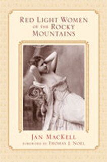 Couverture_Red Light Women of the Rocky Mountains