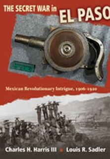 Front cover_The Secret War in El Paso