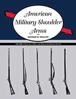 Front cover_American Military Shoulder Arms, Volume II