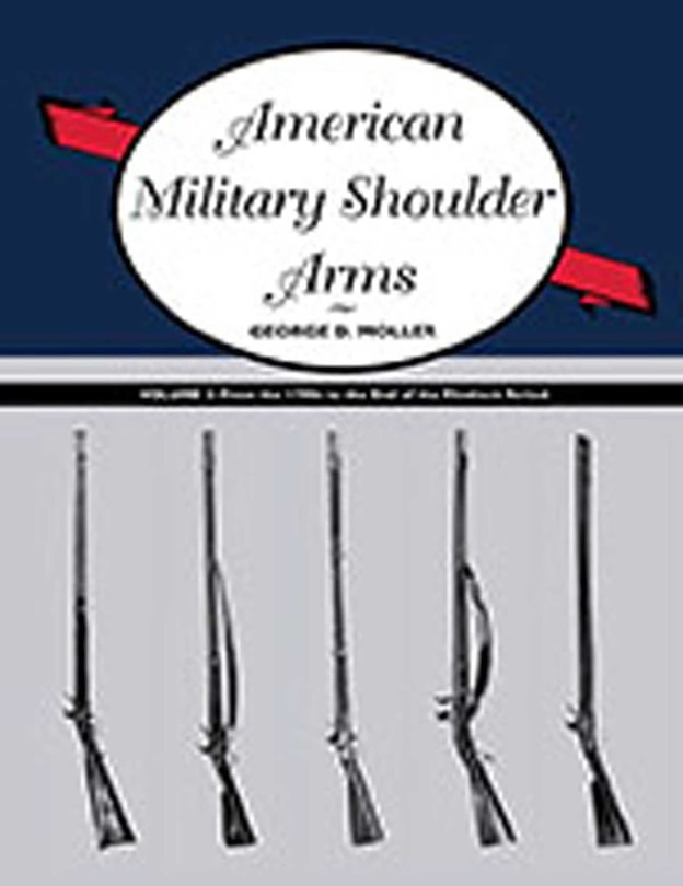 Front cover_American Military Shoulder Arms, Volume II