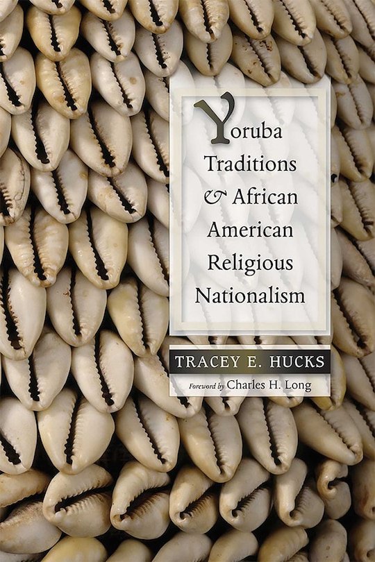 Couverture_Yoruba Traditions and African American Religious Nationalism