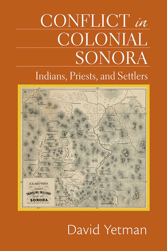Front cover_Conflict In Colonial Sonora