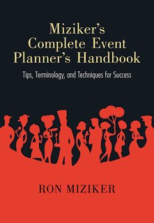 Front cover_Miziker's Complete Event Planner's Handbook