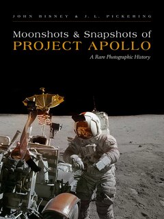 Front cover_Moonshots and Snapshots of Project Apollo