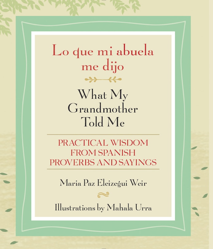 Couverture_Lo que mi abuela me dijo / What My Grandmother Told Me