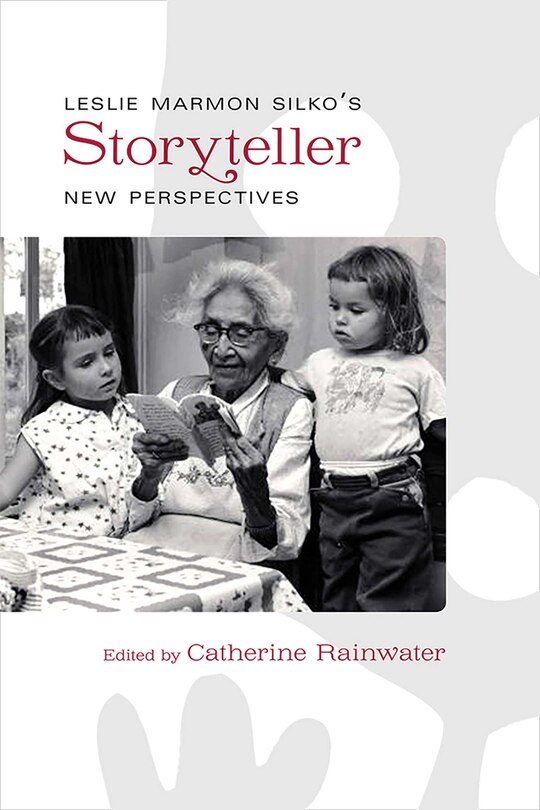 Front cover_Leslie Marmon Silko's Storyteller