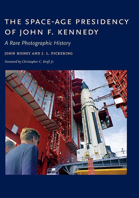 Front cover_The Space-Age Presidency of John F. Kennedy