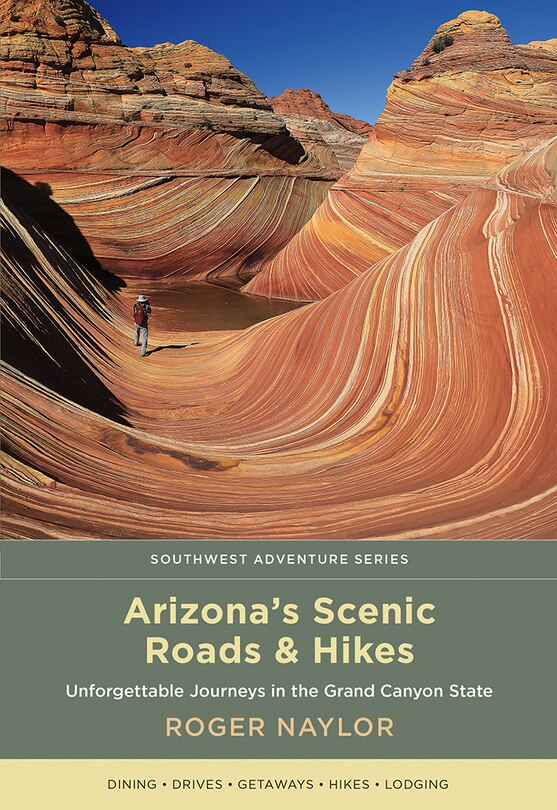 Front cover_Arizona's Scenic Roads And Hikes