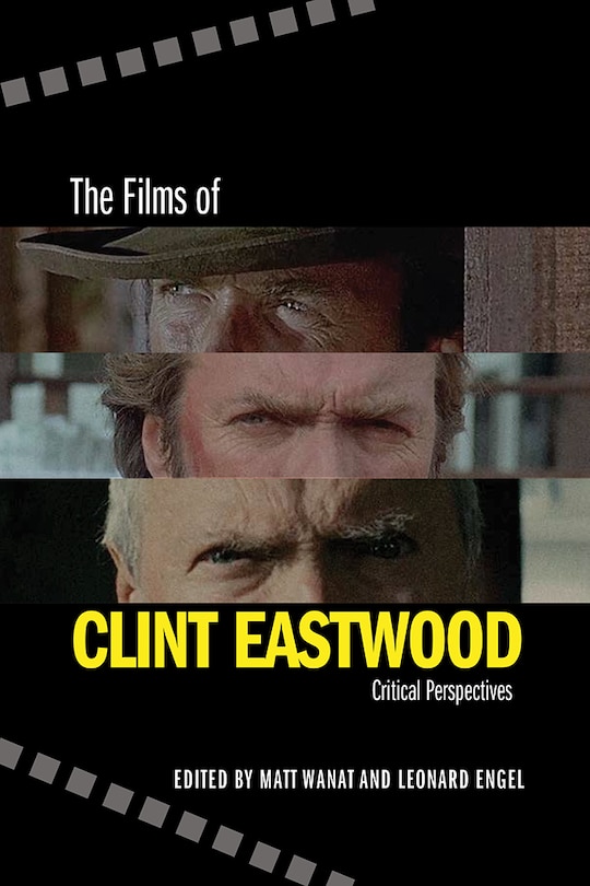 Front cover_The Films of Clint Eastwood