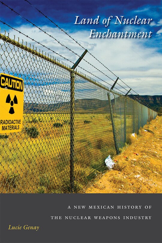 Front cover_Land of Nuclear Enchantment