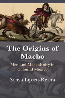 Front cover_The Origins of Macho