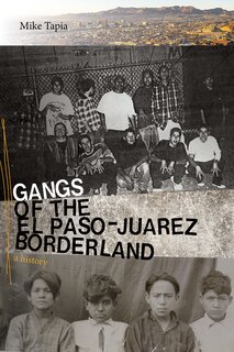 Couverture_Gangs Of The El Paso-juárez Borderland